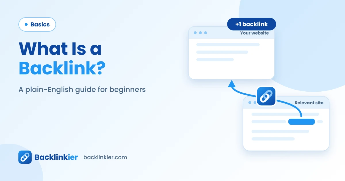 What Is a Backlink? Definition, Types, and SEO Benefits